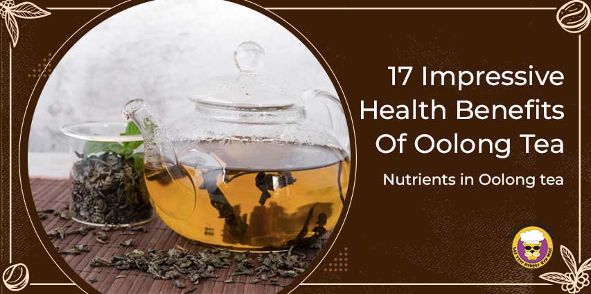 Benefits Of Oolong Tea