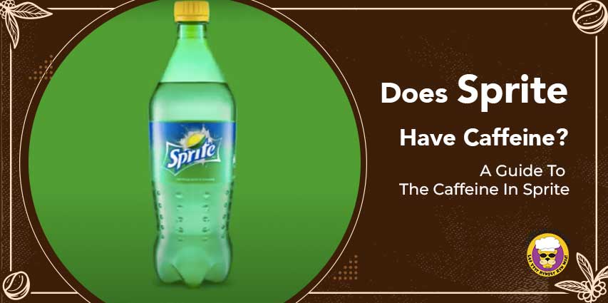 Does Sprite Have Caffeine?
