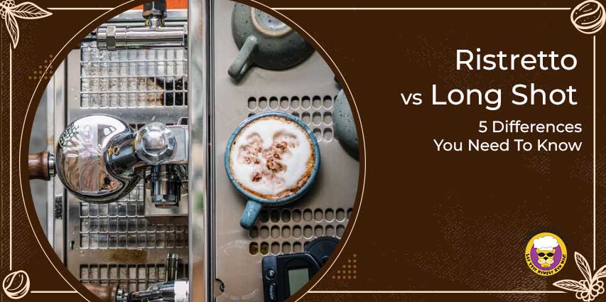 Ristretto vs Long Shot