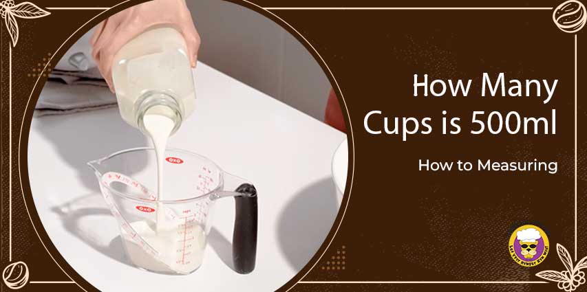 How Many Cups is 500ml