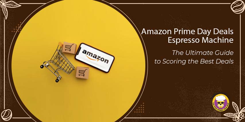 Amazon Prime Day Deals Espresso Machine