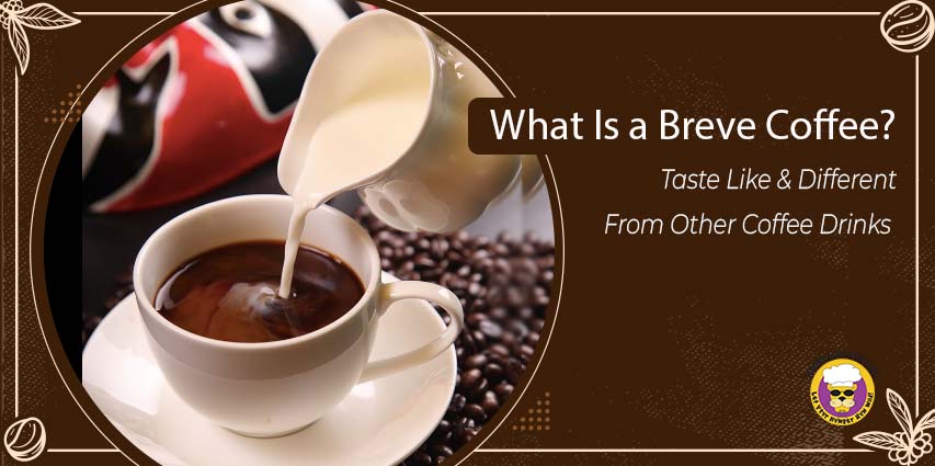 What is a Breve Coffee