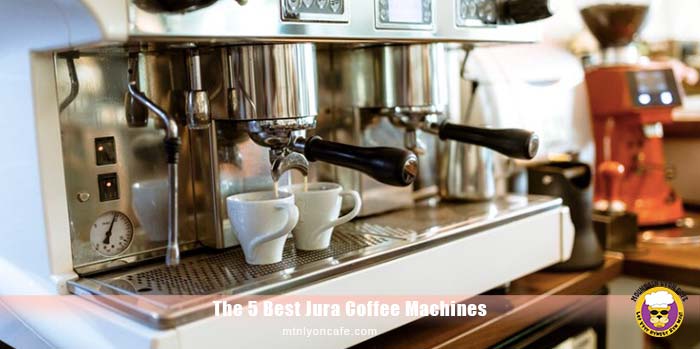Best Jura Coffee Machines